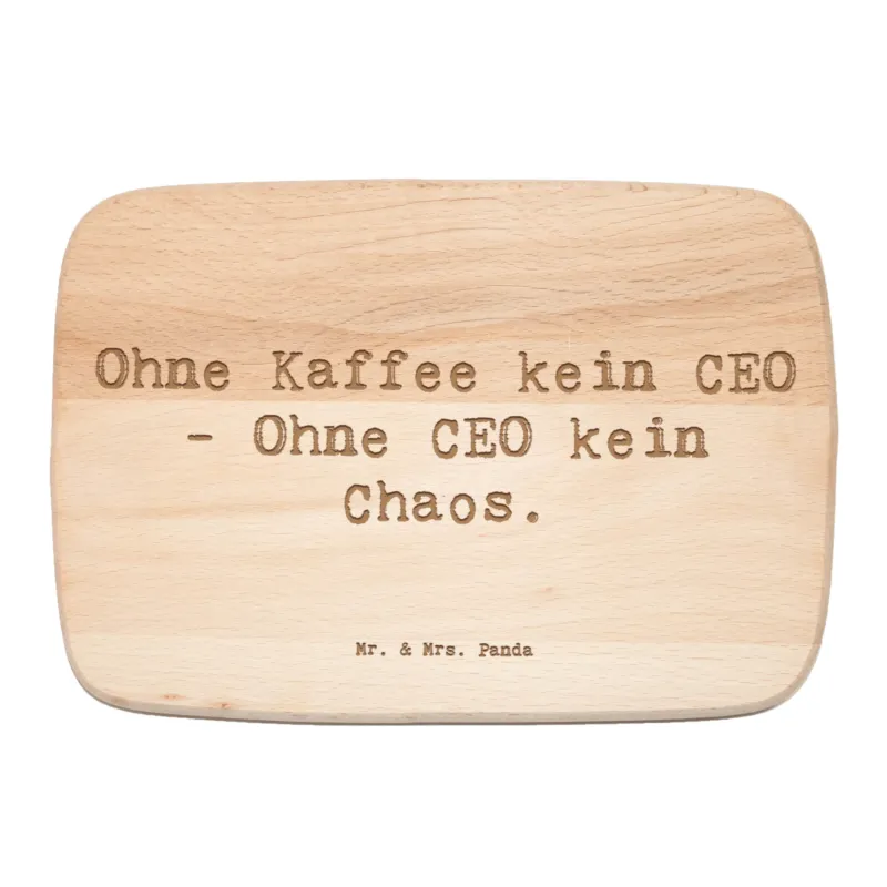 Frühstücksbrett Spruch CEO ohne Chaos|p:1790673|h:a18cb9a4b0d65b85e4d0d3bfdee000d3