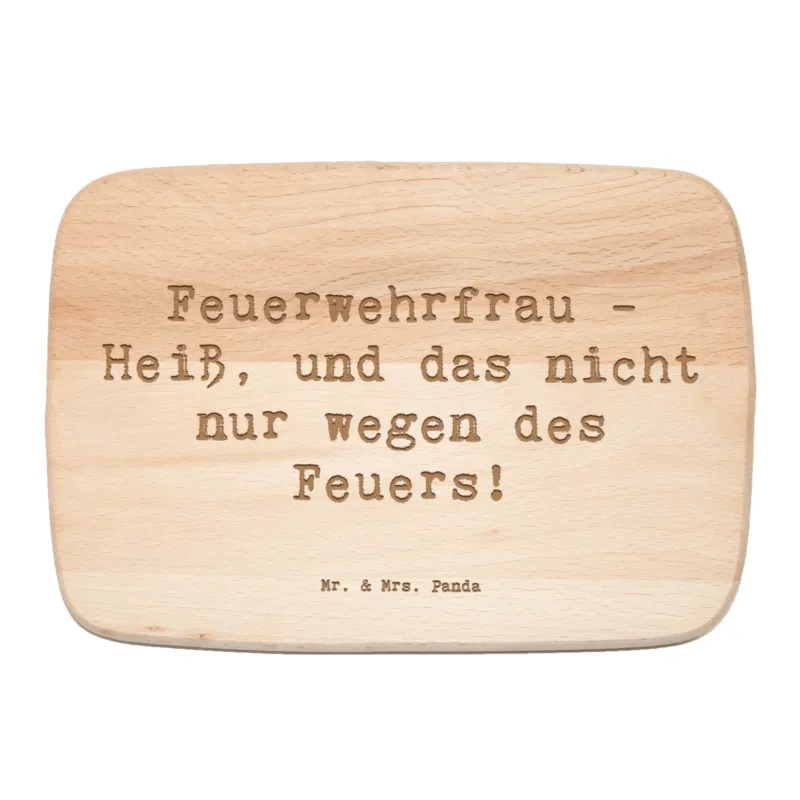 Frühstücksbrett Spruch Feuerwehrfrau Heiß|p:1791159|h:385ab5a02322d6cf1ba2a370fb2ac2b9