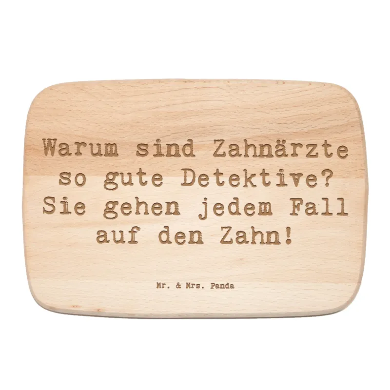 Frühstücksbrett Spruch Zahnarzt Detektiv|p:1791281|h:3816b1343501207726a9174a748be098